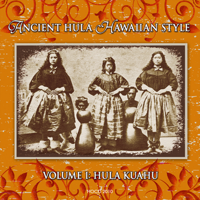 Ancient Hula Hawaiian Style CD